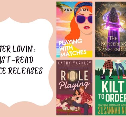 Summer Lovin’: 6 Must-Read Romance Releases