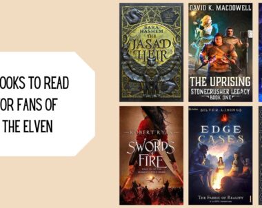 6 Books to Read for Fans of The Elven