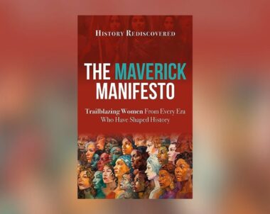 Interview with History Rediscovered, Author of The Maverick Manifesto