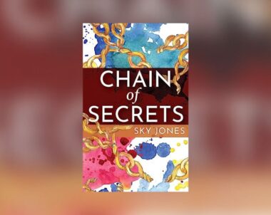 Interview with Sky Jones, Author of Chain of Secrets