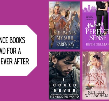 6 Romance Books to Read for a Happily Ever After