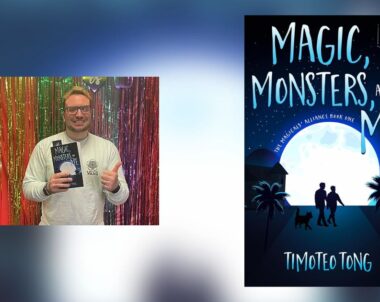 Interview with Timoteo Tong, Author of Magic, Monsters and Me