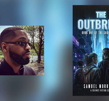 Interview with Samuel Morris Jr., Author of The Outbreak