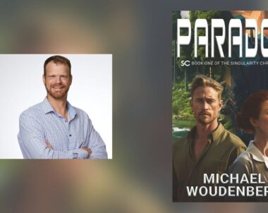 Interview with Michael Woudenberg, Author of Paradox