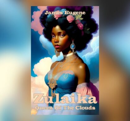 Interview with James Eugene, Author of Zulaika Queen of The Clouds