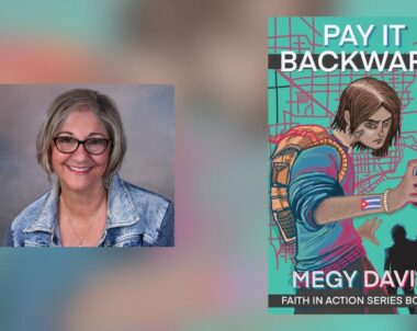 Interview with Megy Davis, Author of Pay It Backward