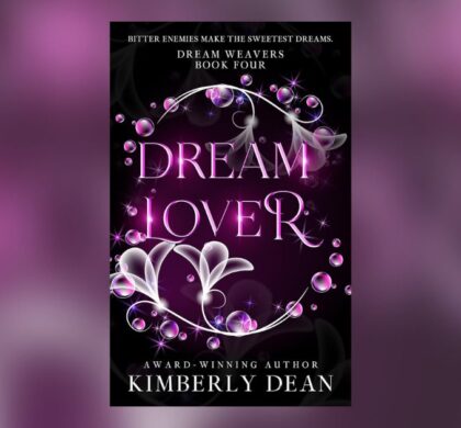 Interview with Kimberly Dean, Author of Dream Lover