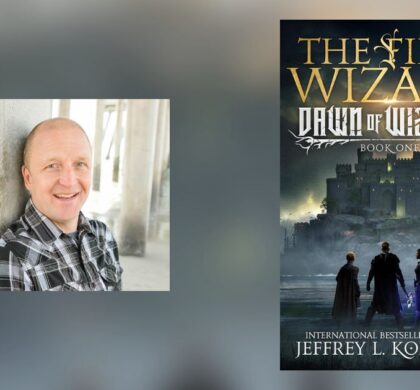 Interview with Jeffrey L. Kohanek, Author of The First Wizard