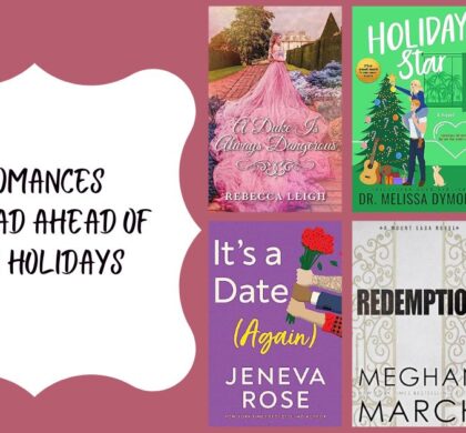 6 Romances to Read Ahead of the Holidays