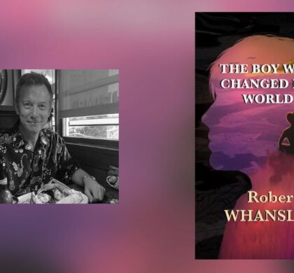 Interview with Robert Whanslaw, Author of The Boy Who Changed His World