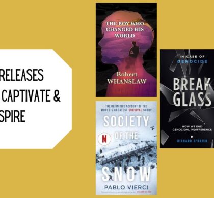 5 New Releases That Will Captivate & Inspire