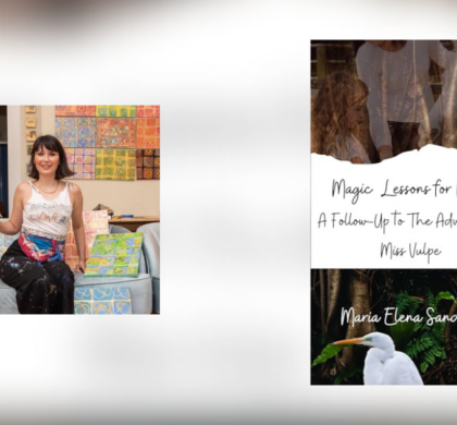 Interview with Maria Elena Sandovici, Author of Magic Lessons for Margo