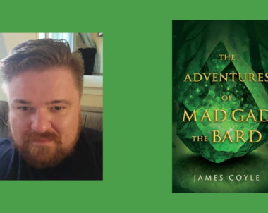 Interview with James Coyle, Author of The Adventures of Mad Gad the Bard