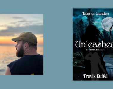 Interview with Travis Kuffel, Author of Unleashed