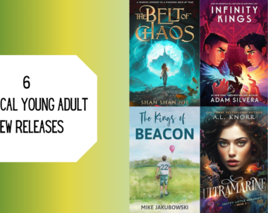 6 Whimsical Young Adult New Releases