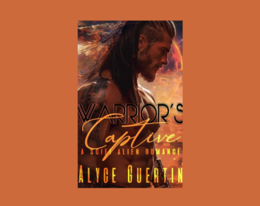 Interview with Alyce Guertin, Author of Warrior’s Captive (Valcan Mates Book 1)