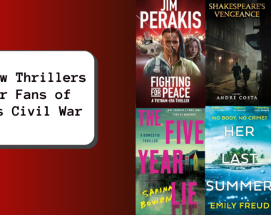 6 New Thrillers for Fans of A24’s Civil War