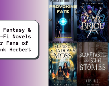 New Fantasy & Sci-Fi Novels for Fans of Frank Herbert