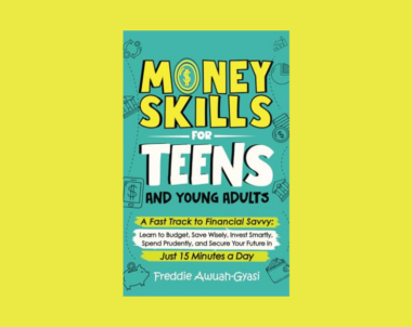 Interview with Freddie Awuah-Gyasi, Author of Money Skills for Teens and Young Adults