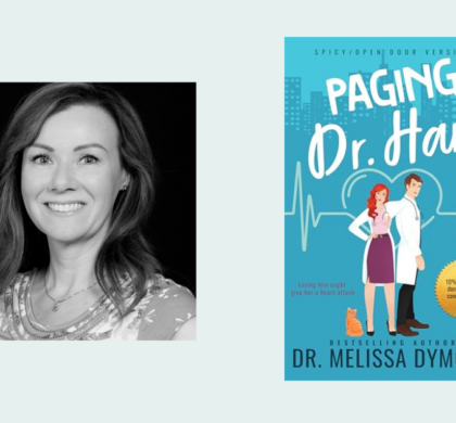 Interview with Dr. Melissa Dymond, Author of Paging Dr. Hart