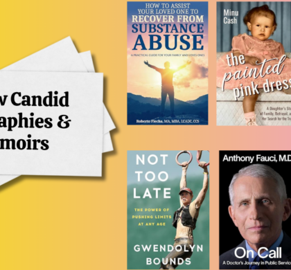 6 New Candid Biographies & Memoirs