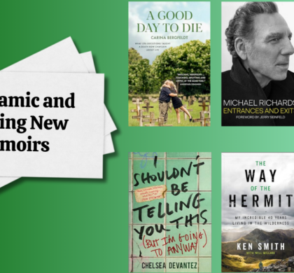 6 Dynamic and Riveting New Memoirs