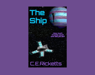 Interview with C.E. Ricketts, Author of The Ship
