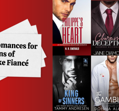 6 New Romances for Fans of My Fake Fiancé