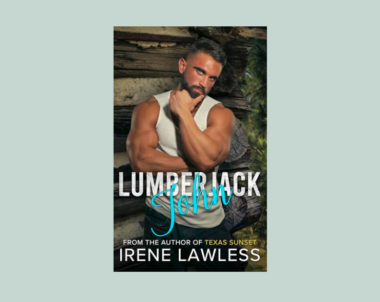 Interview with Irene Lawless, Author of Lumberjack John