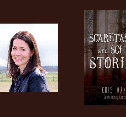 Interview with Kris Maze/Krissy Knoxx, Author of Scaretastic and Sci-fi Stories