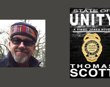 Interview with Thomas Scott, Author of State of Unity (Virgil Jones Mystery Thriller Series Book 21)