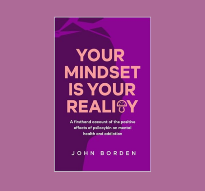 Interview with John Borden, Author of Your Mindset is Your Reality