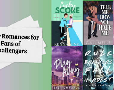 6 New Romances for Fans of Challengers