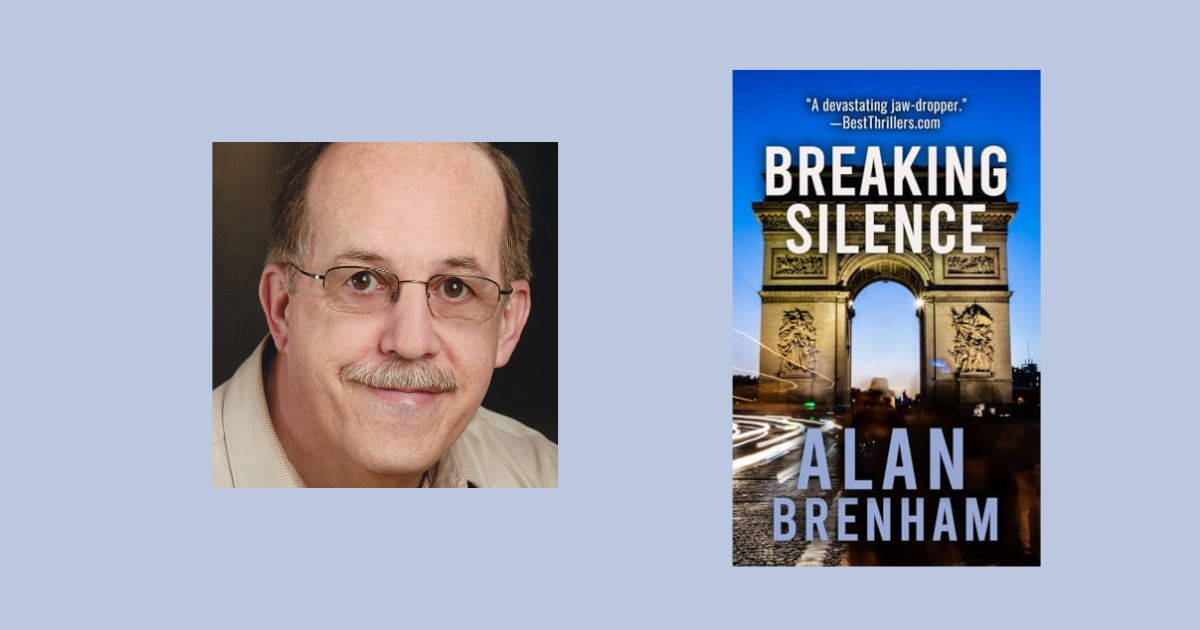 Interview with Alan Brenham, Author of Breaking Silence (the Claire Deveraux Series Book 3)