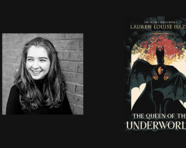 Interview with Lauren Louise Hazel, Author of The Queen of the Underworld (The Occult Book 2)