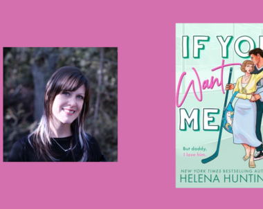 Interview with Helena Hunting, Author of If You Want Me (The Toronto Terror Series)
