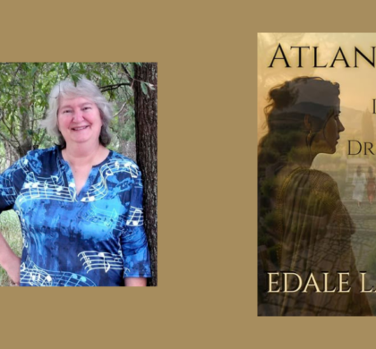 Interview with Edale Lane, Author of Atlantis, Land of Dreams