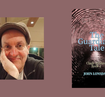 Interview with John Lonsdale, Author of The Guardian’s Tale (The Clash of Glass Book 1)