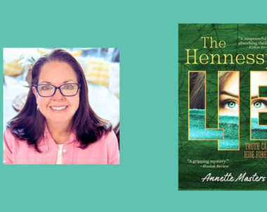 Interview with Annette Masters, Author of The Hennessy Lie