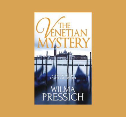 Interview with Wilma Pressich, Author of The Venetian Mystery