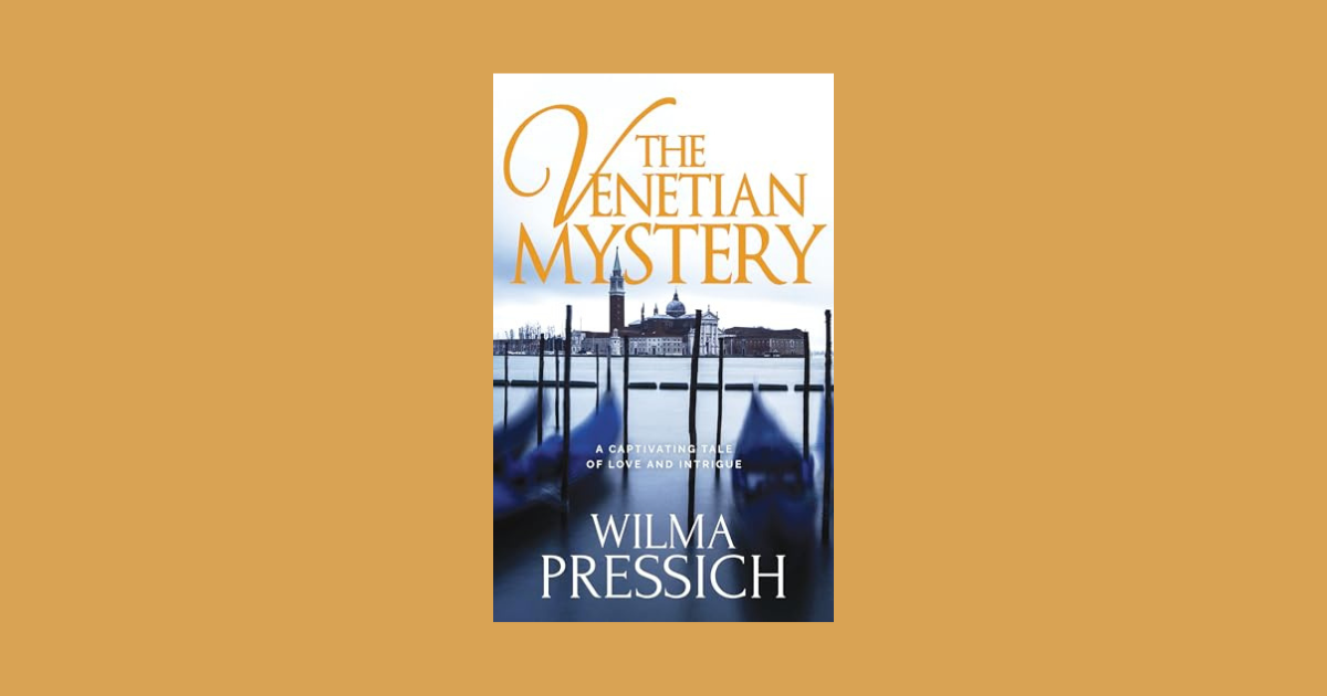 Interview with Wilma Pressich, Author of The Venetian Mystery