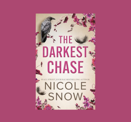 Interview with Nicole Snow, Author of The Darkest Chase (Dark Hearts of Redhaven Book 3)