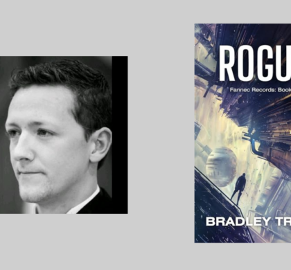 Interview with Bradley Trapp, Author of Rogue (Fannec Records Book 2)