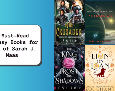 6 Must-Read Fantasy Books for Fans of Sarah J. Maas