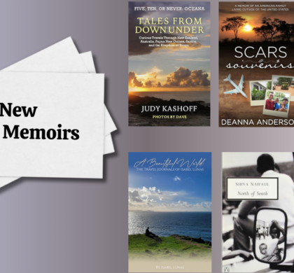 6 New Travel Memoirs