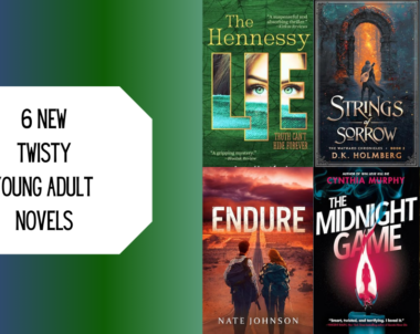 6 New Twisty Young Adult Novels