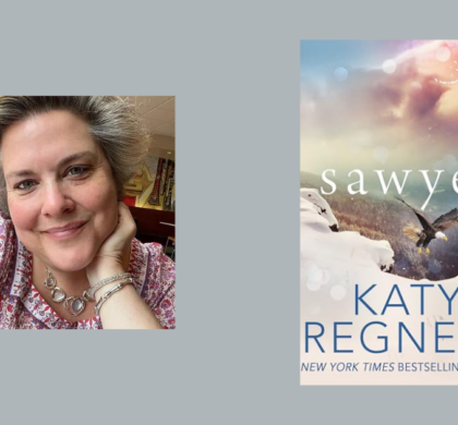 Interview with Katy Regnery, Author of Sawyer (The Stewarts of Skagway Book 4)