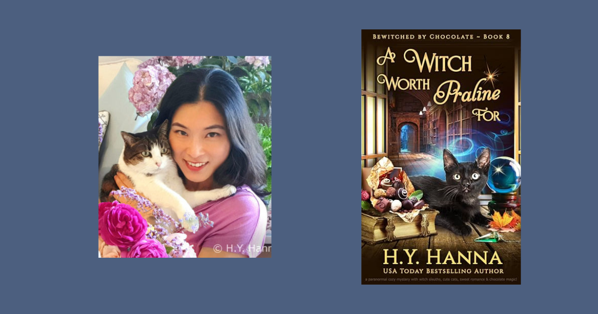 Interview with H.Y. Hanna, Author of A Witch Worth Praline For (Bewitched by Chocolate Mysteries Book 8)