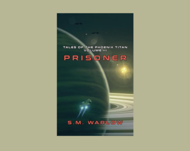 Interview with S.M. Warlow, Author of Prisoner