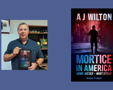 Interview with AJ Wilton, Author of Mortice in America: More Justice – Mort Style!